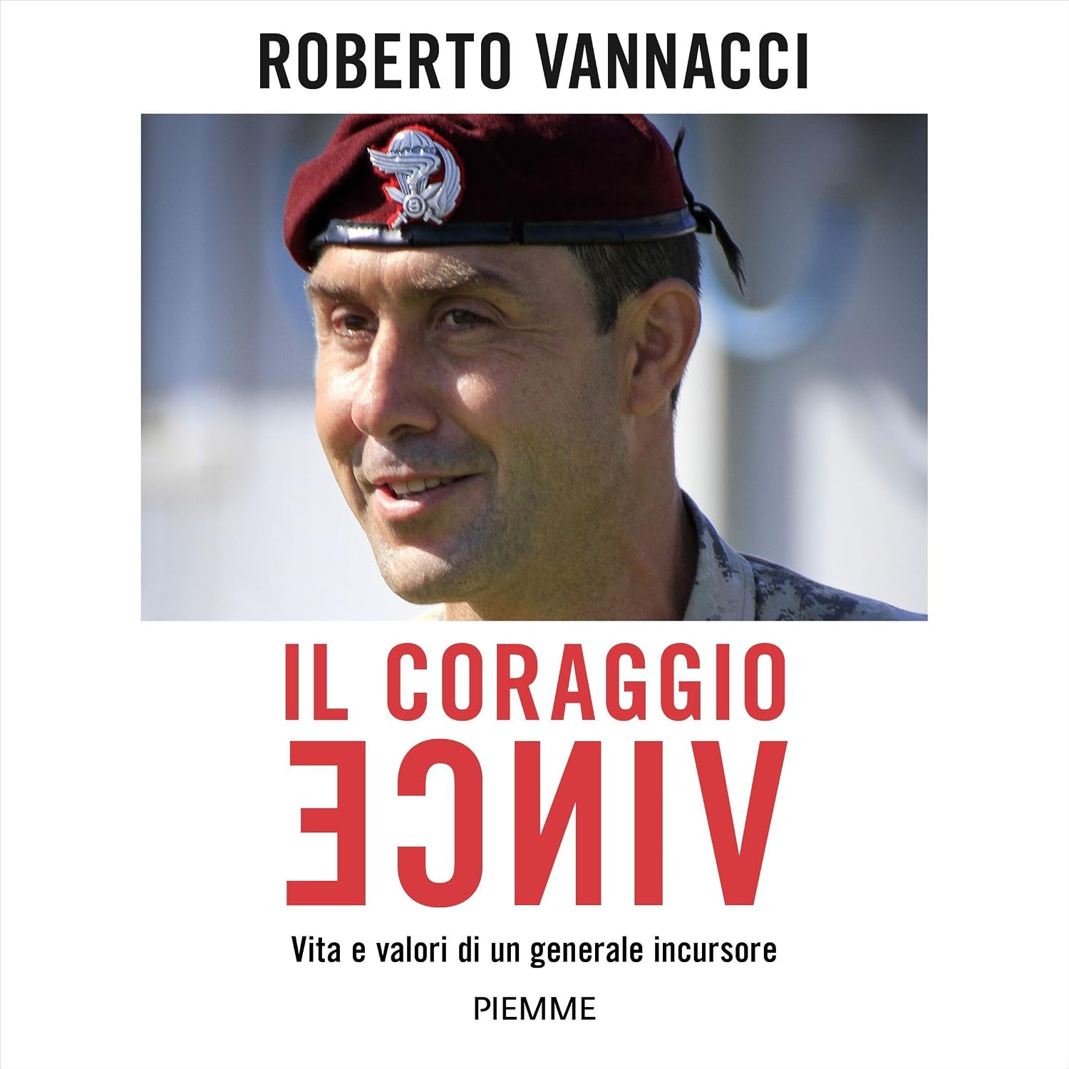 Roberto Vannacci – Il coraggio vince꞉ Vita e valori di un generale incursore (2025) (mp3 – 128 kbps)