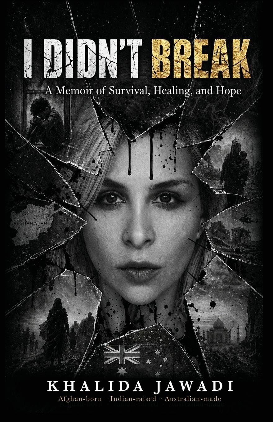 I Didn't Break: A Memoir of Survival, Healing, and Hope