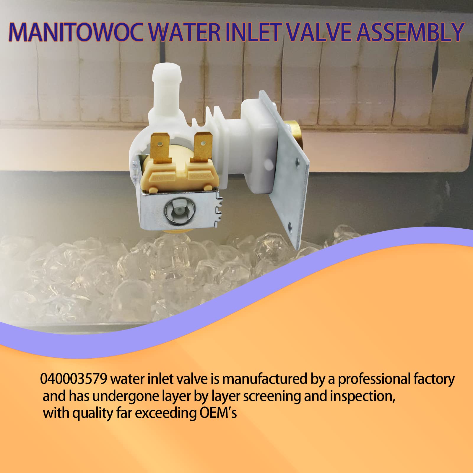 Ice Maker Water Inlet Valve Replacement - 040003579, 115/120V 60Hz, 2-Year Warranty, Easy Install