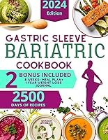 Vista 1 de GASTRIC SLEEVE BARIATRIC COOKBOOK Overcoming Post-Surgery Challenges with Confidence and Delicious Cuisine. A Comprehensive Guide to Post-Surgery