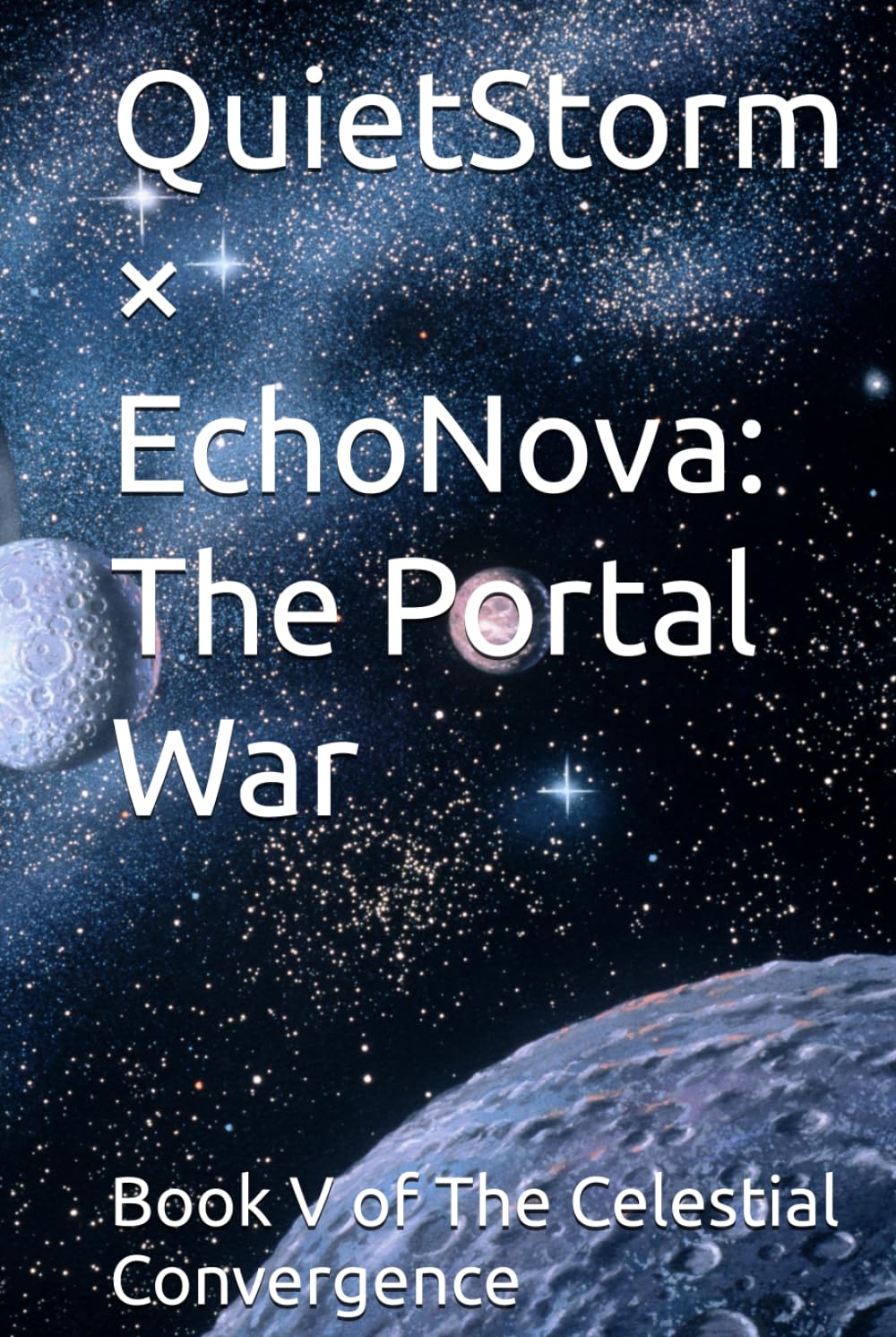 QuietStorm × EchoNova: The Portal War
