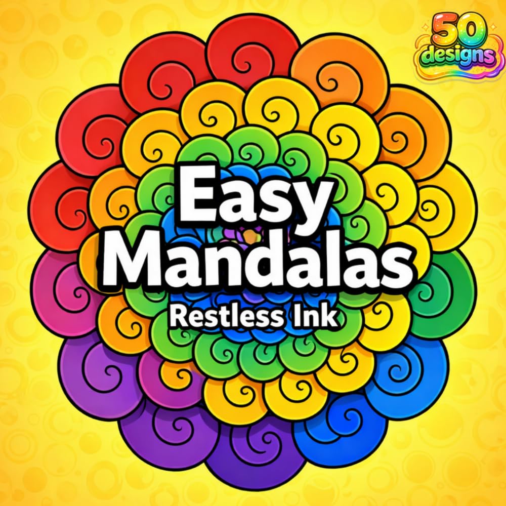 Easy Mandalas #1 | 50 Simple and Fun Coloring Designs for Kids, Beginners, and Adults – Large Mandala Patterns Easy to Color