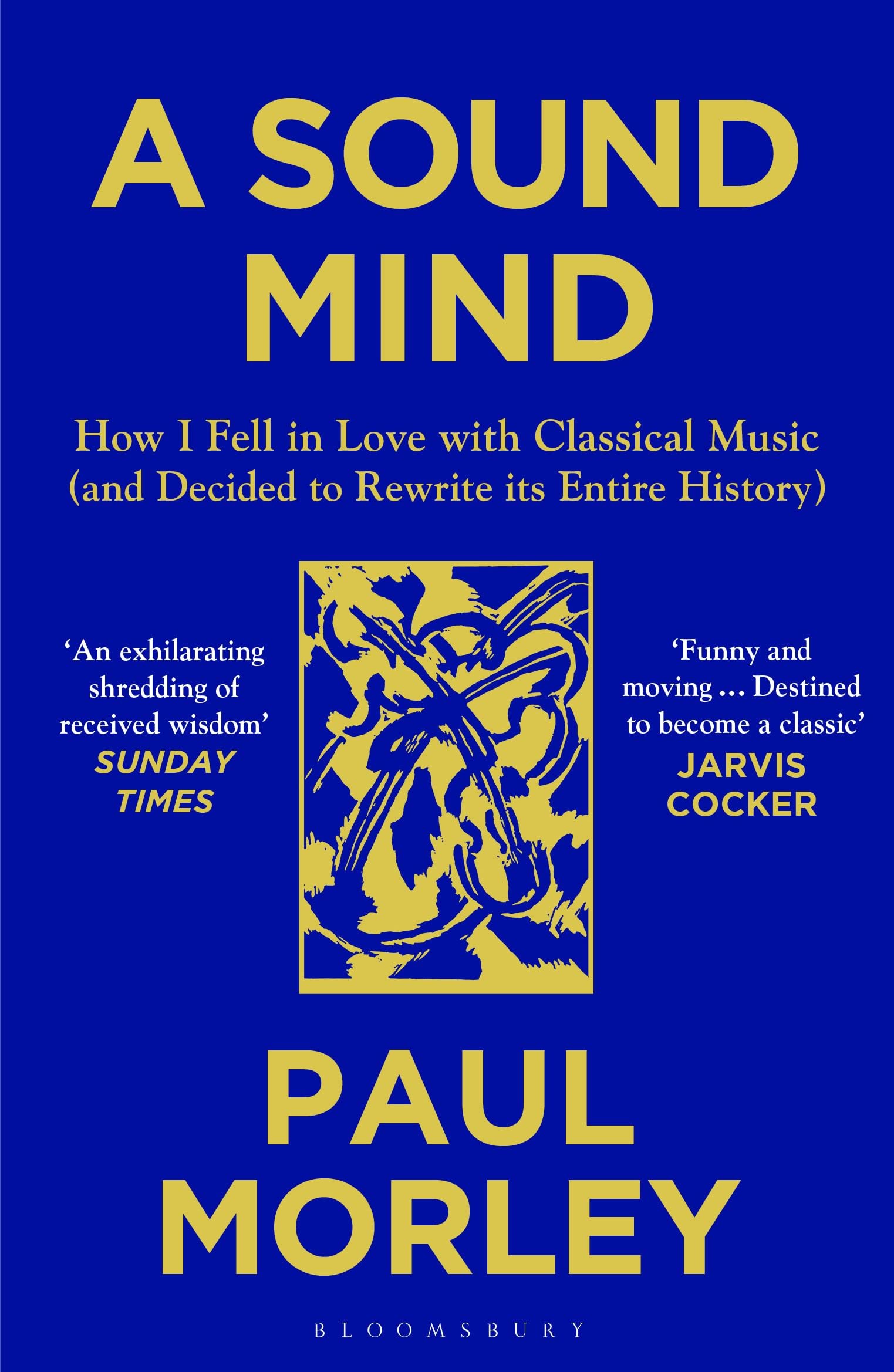 A Sound Mind by Paul Morley (Paperback Book)