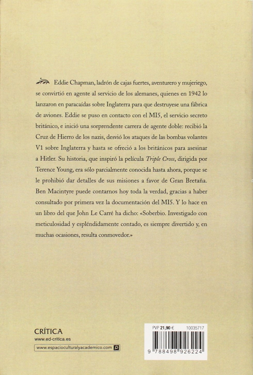 El agente Zigzag: La verdadera historia de Eddie Chapman, el espía más asombroso de la segunda guerra mundial (Tiempo de Historia)