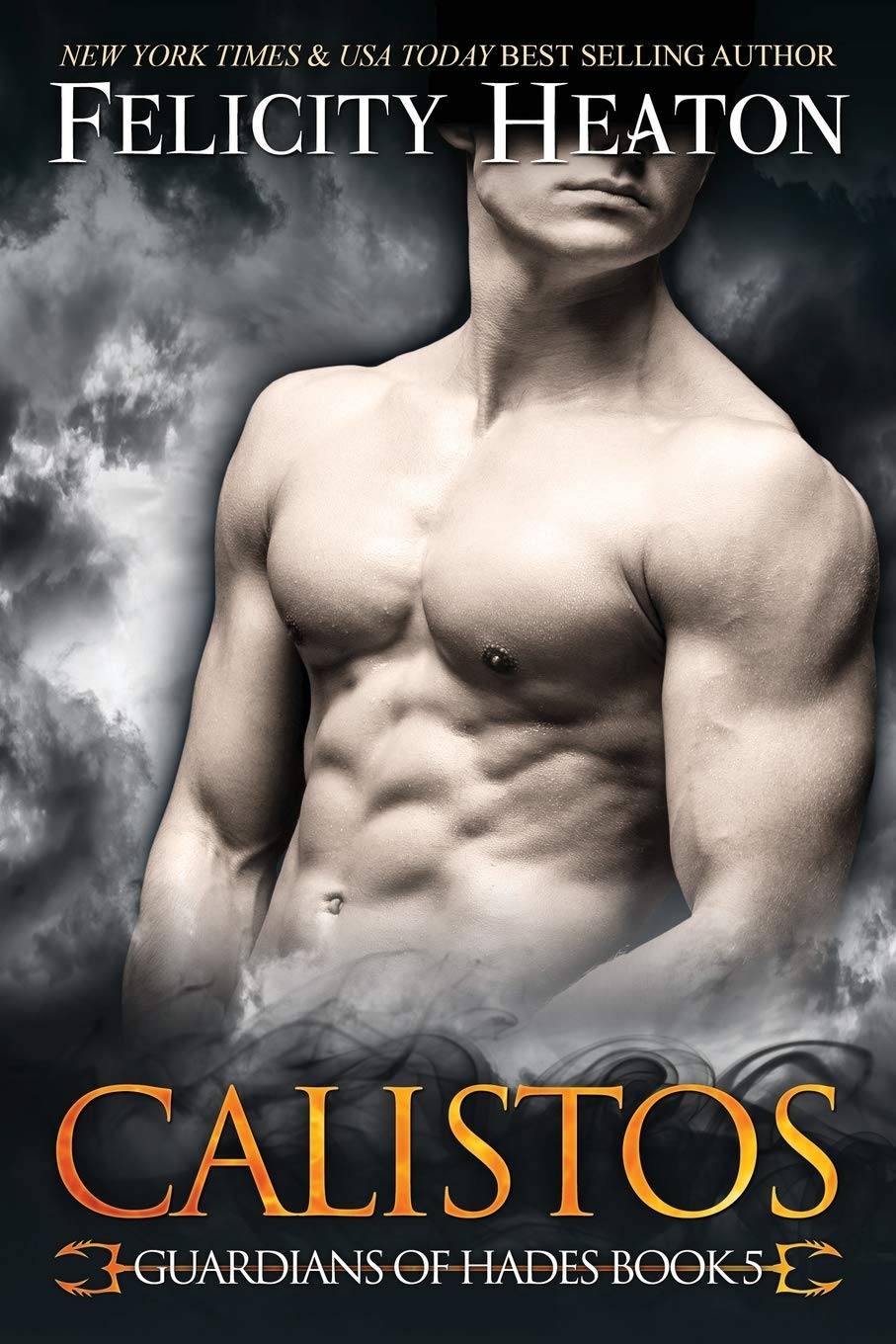 Calistos: A Greek Gods Paranormal Romance (Guardians of Hades Romance Series Book 5)