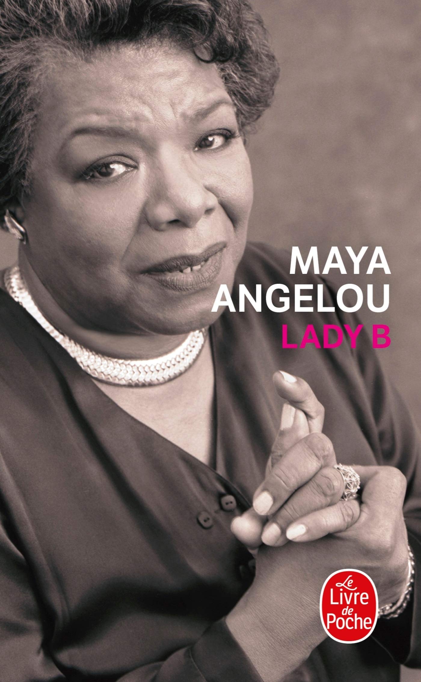 Lady B Angelou, Maya
