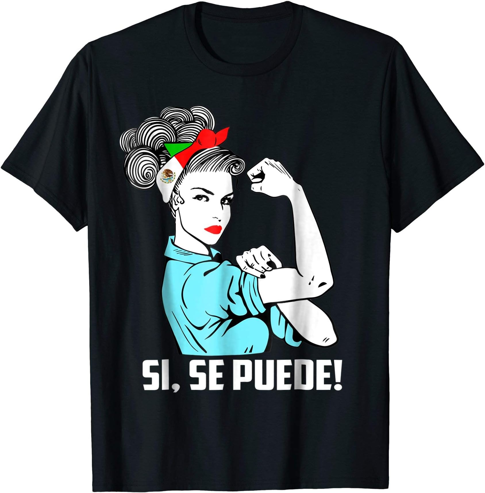 Si Se Puede Girl Unbreakable ShirtsSi Se Puede Girl Unbreakable Shirt Heritage Mexican Latina T-Shirt