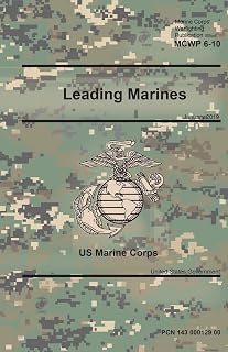 Marine Corps Warfighting Publication 6-10 Leading Marines January 2019