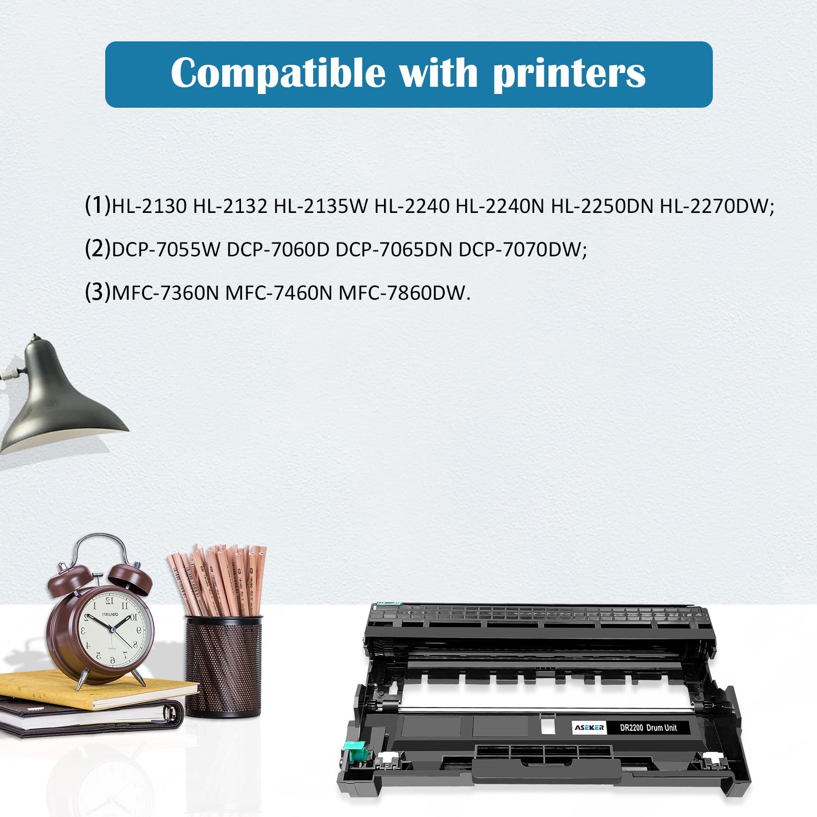 Compatible DR-2200 DR2200 Tambor para Brother HL-2130 HL-2132 HL-2135W HL-2240 HL-2240N HL-2250DN HL-2270DW DCP-7055W DCP-7060D DCP-7065DN DCP-7070DW MFC-7360N MFC-7460N MFC-7860DW Impresora