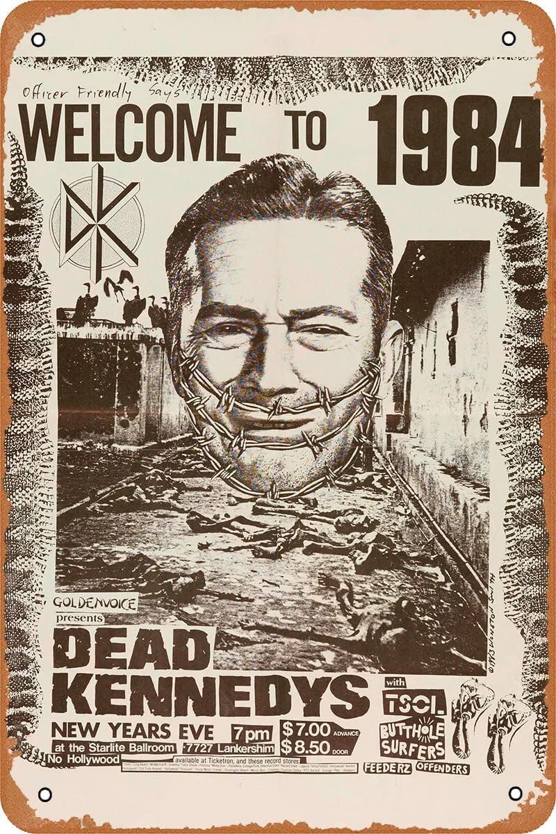 Yelacecca Dead Kennedys Officer Friendly Say Welcome To 1984 Concert Poster Tin Sign Metal Metal Sign Plaque Poster 8X12 Inches