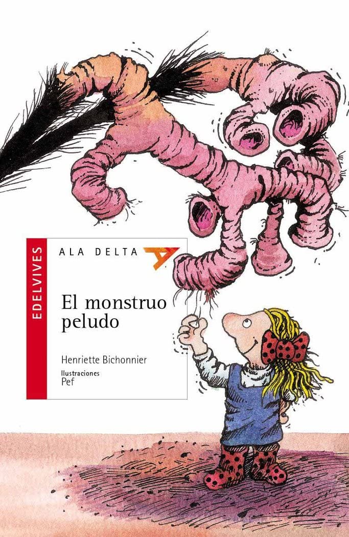 El Monstruo Peludo: 11 (Ala Delta Serie Roja)