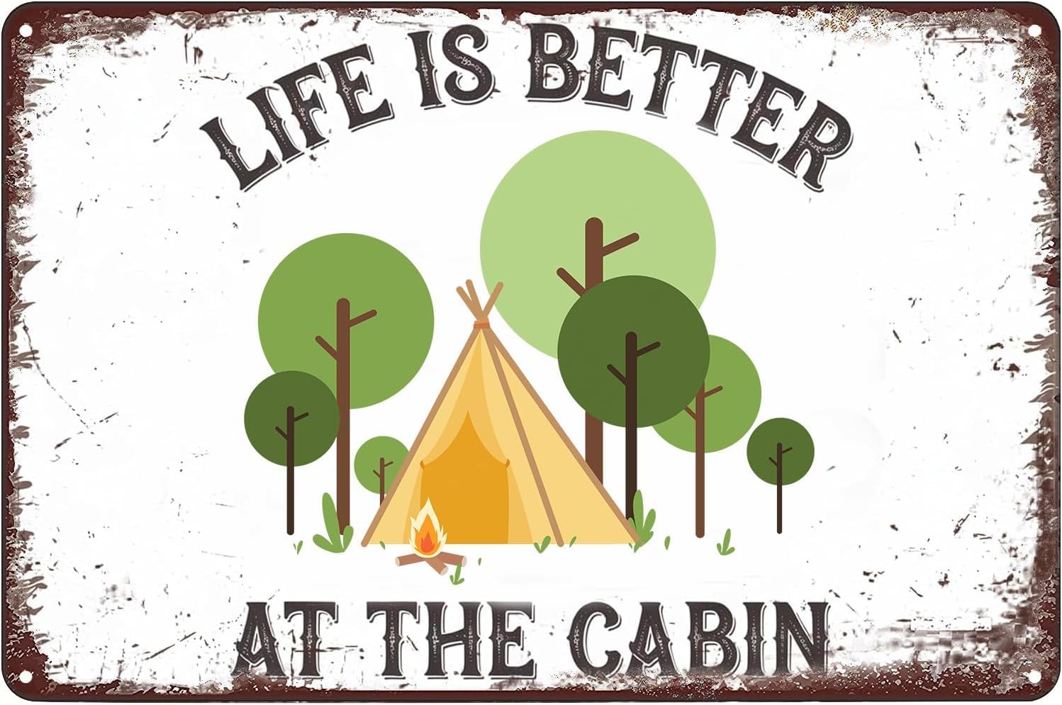 SMAZDFXX Life is Better at The Cabin Tin Sign Metal Cabin Decor Vintage for Bar Pub Poster Wall Decor Outdoor Home Club Accessories 5.5"x8"