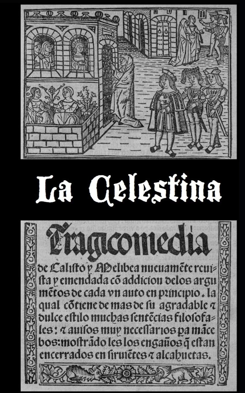 La Celestina (versión dual en castellano antiguo y mo