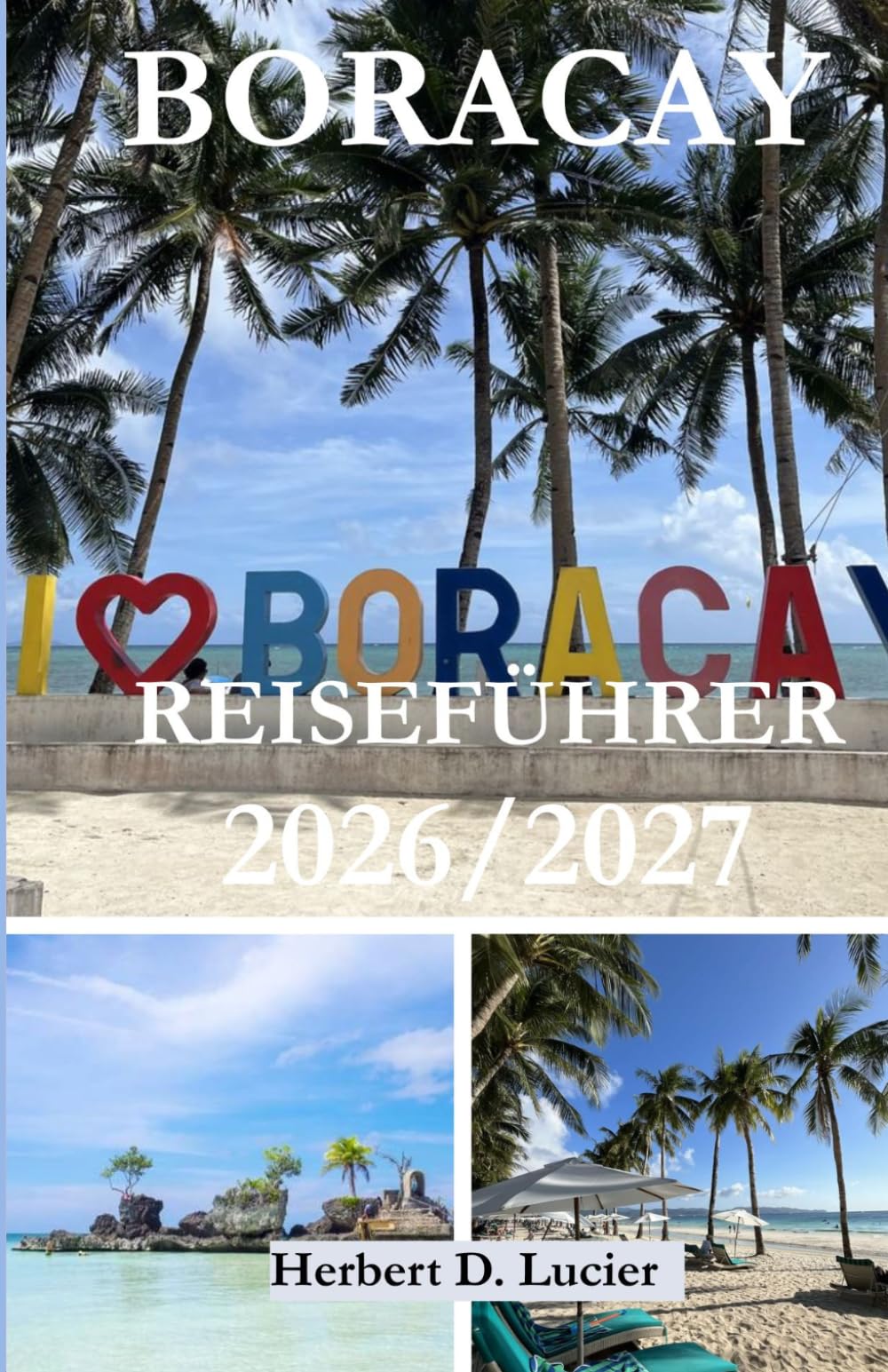 BORACAY-REISEFÜHRER 2026/2027