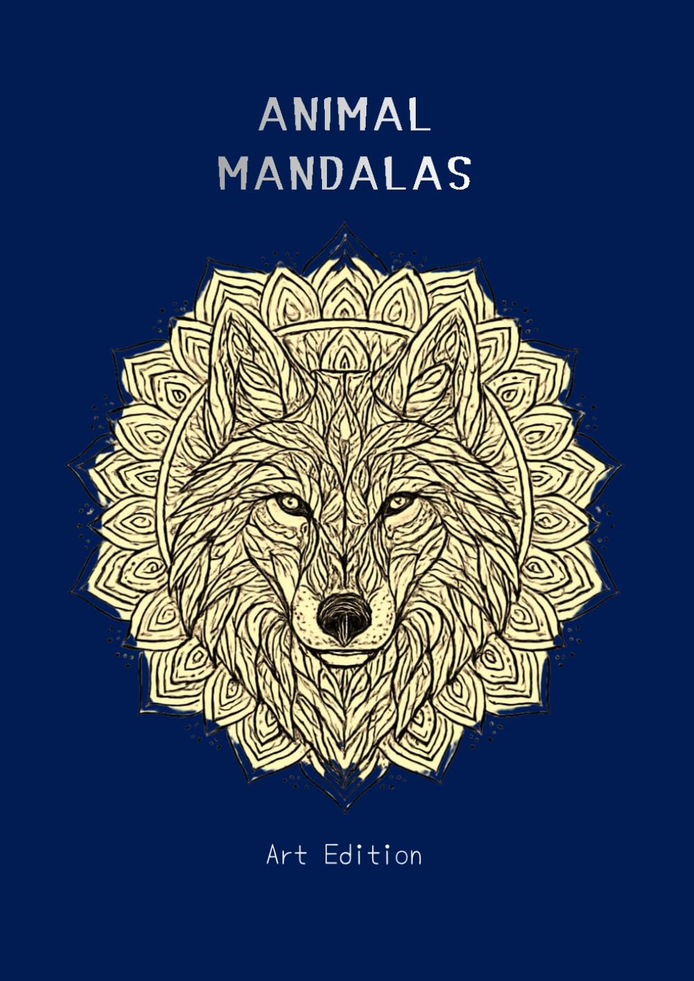 Mandala Coloring Book for Adults - Animal Mandalas: Art Edition