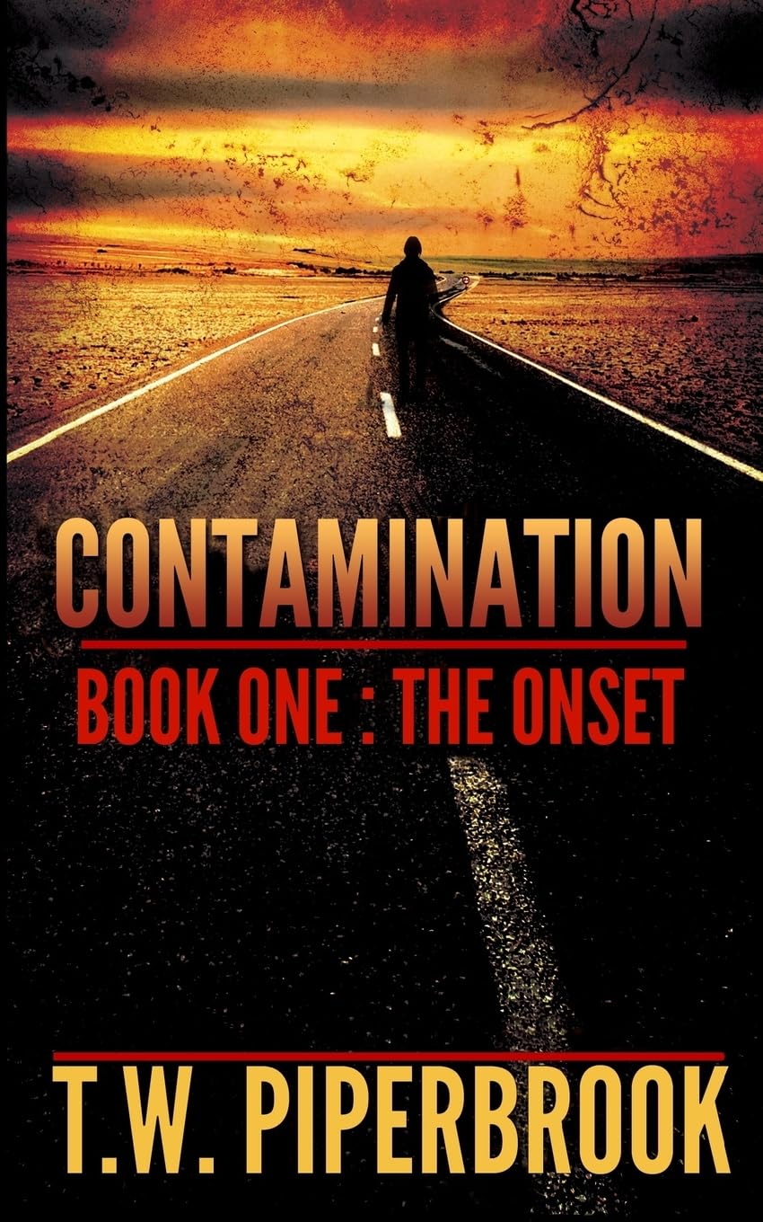Contamination 1: The Onset: Volume 1 (Contamination Post-Apocalyptic Zombie Series)