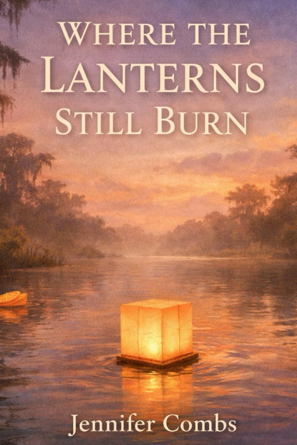 Where the Lanterns Still Burn