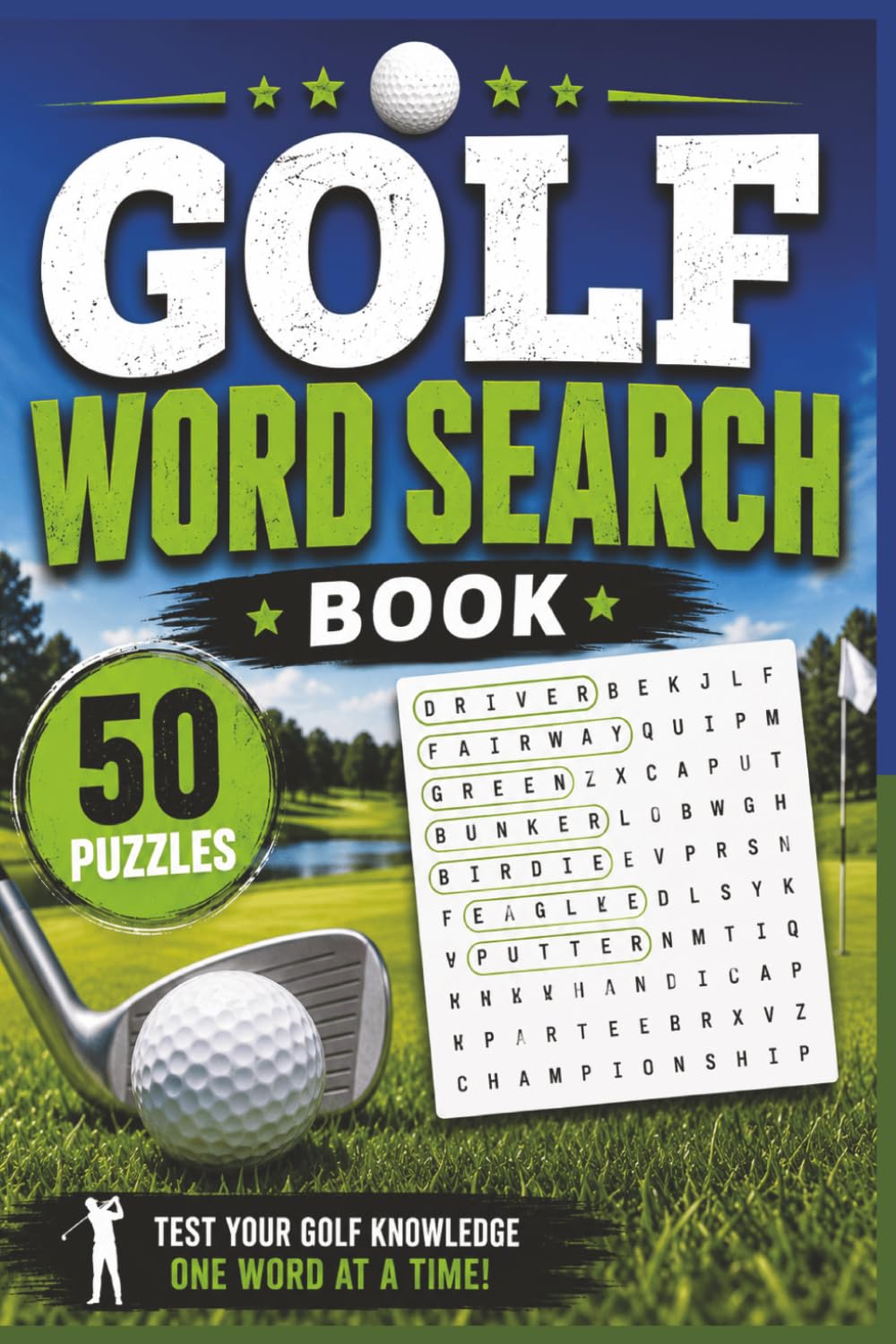 Golf Word Search: 50 Challenging Puzzles for Golf Lovers of All Ages