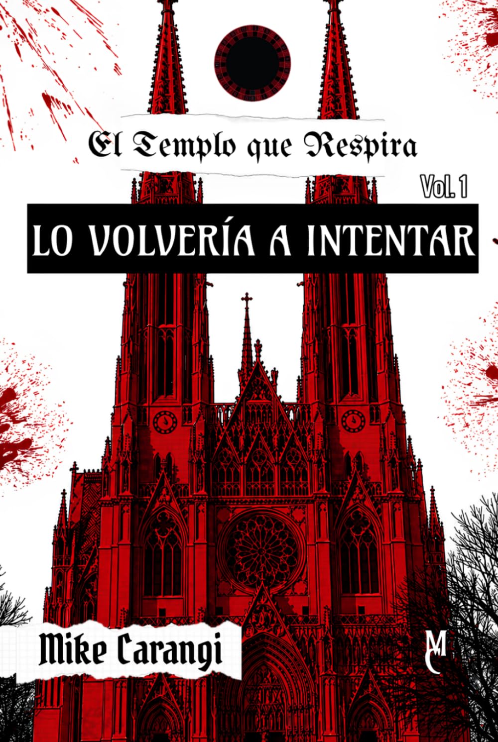 Lo Volvería a Intentar (El Templo que Respira)