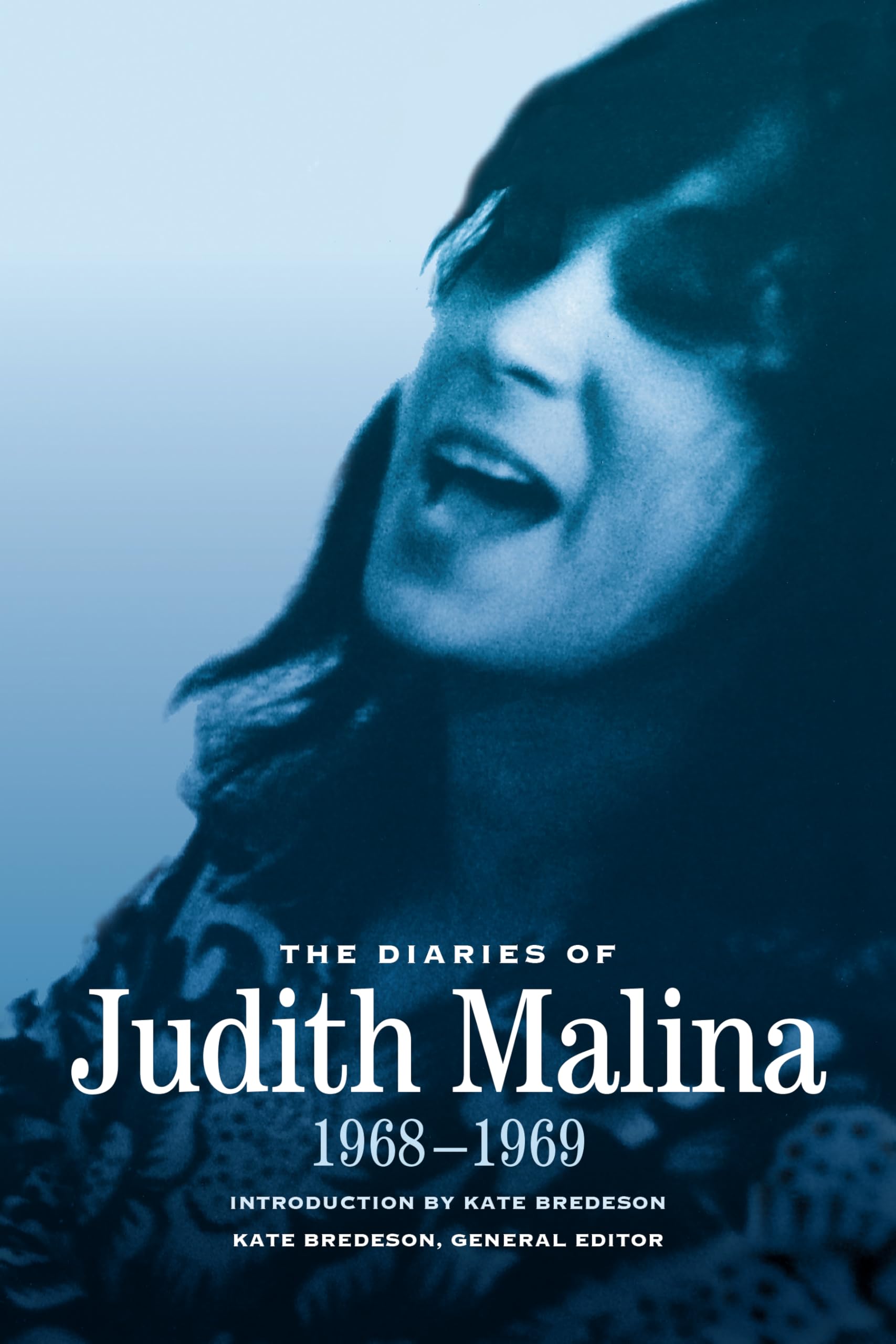 The Diaries of Judith Malina: 1968-1969