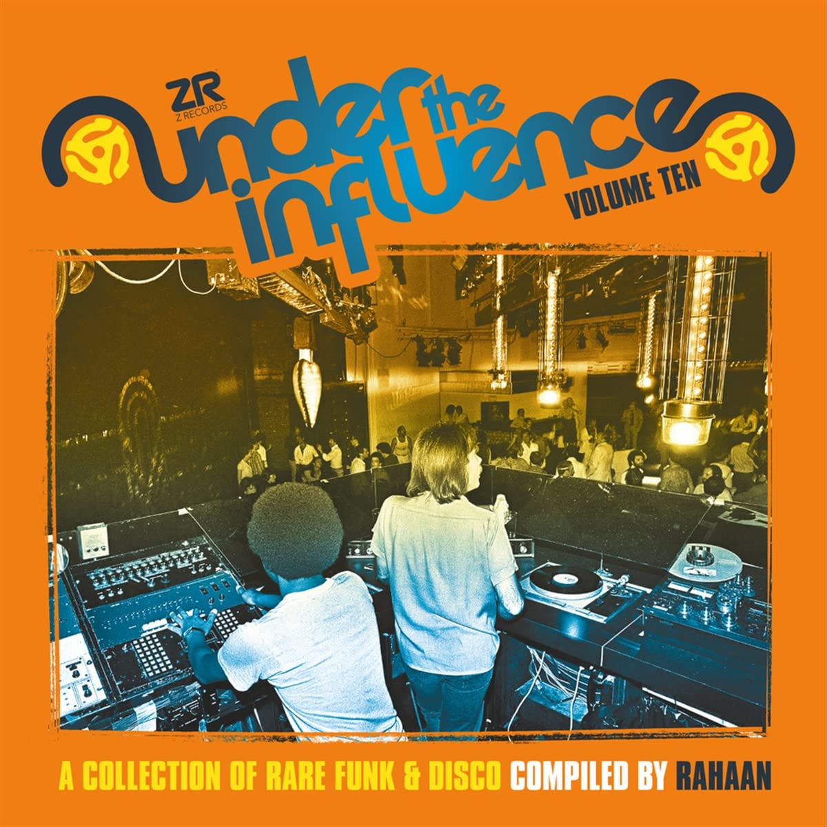 UNDER THE INFLUENCE VOL. 10 (COMPILED BY RAHAAN)