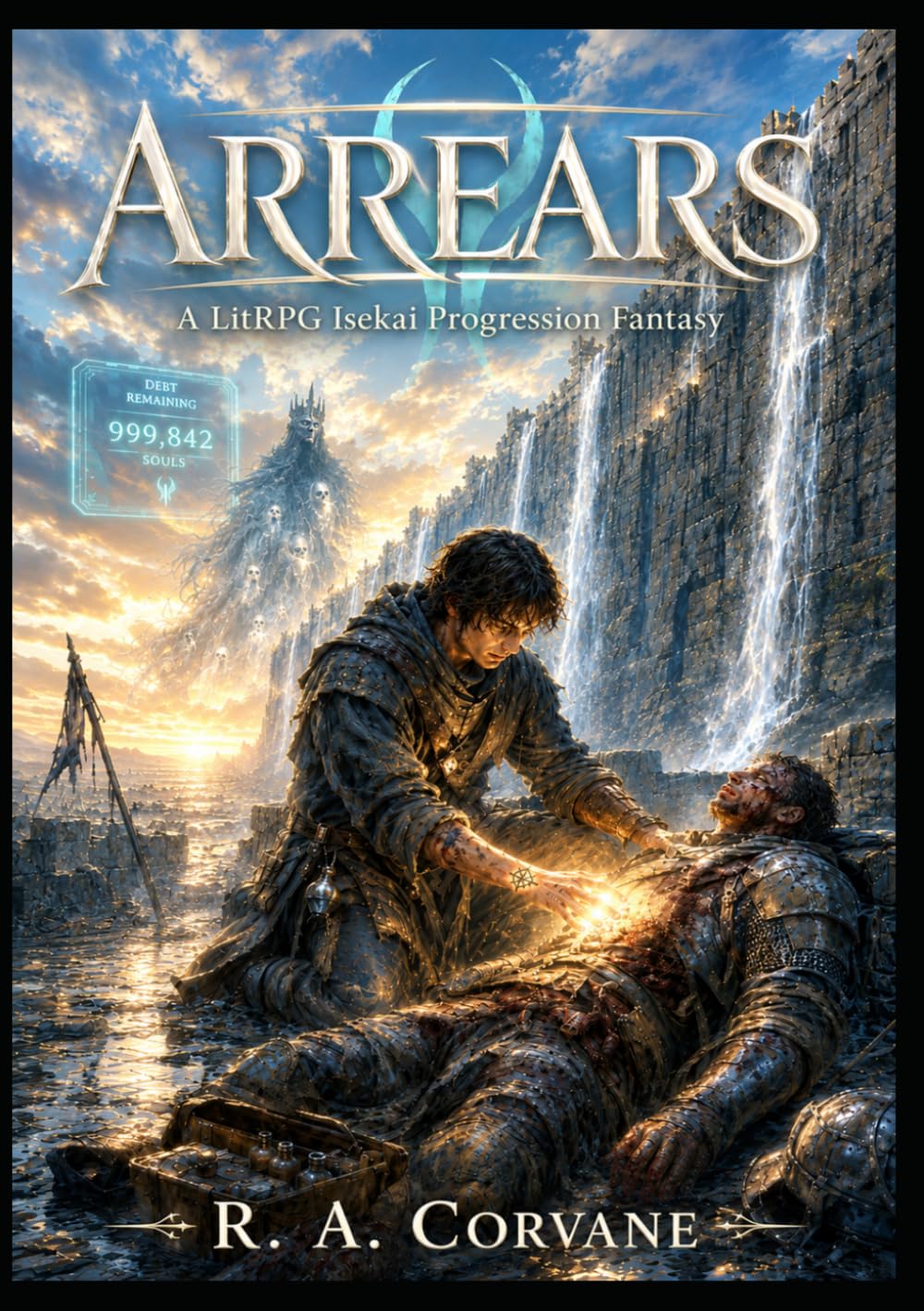 ARREARS : A LitRPG Isekai Progression Fantasy