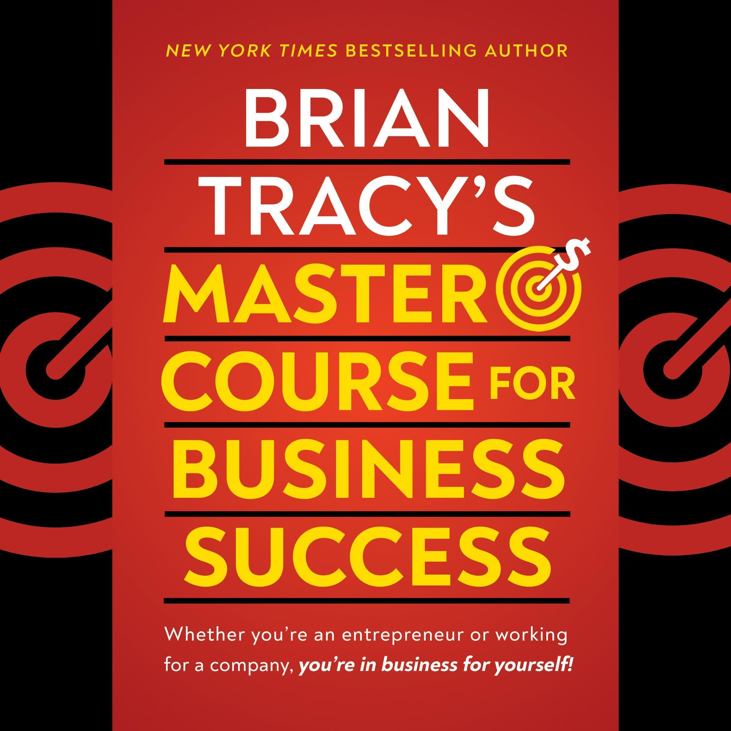 Brian Tracy's Master Course for Business Success