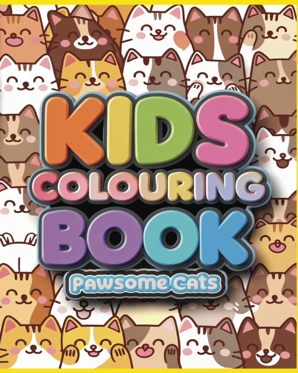 Kids Colouring Book: Pawsome Cats