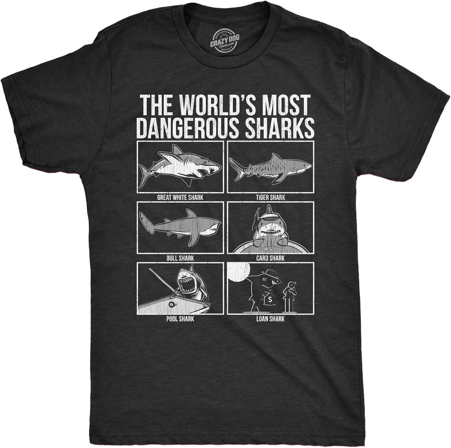 Mens The Worlds Most Dangerous Sharks T Shirt Funny Card Pool Loan Shark Joke Tee for Guys
