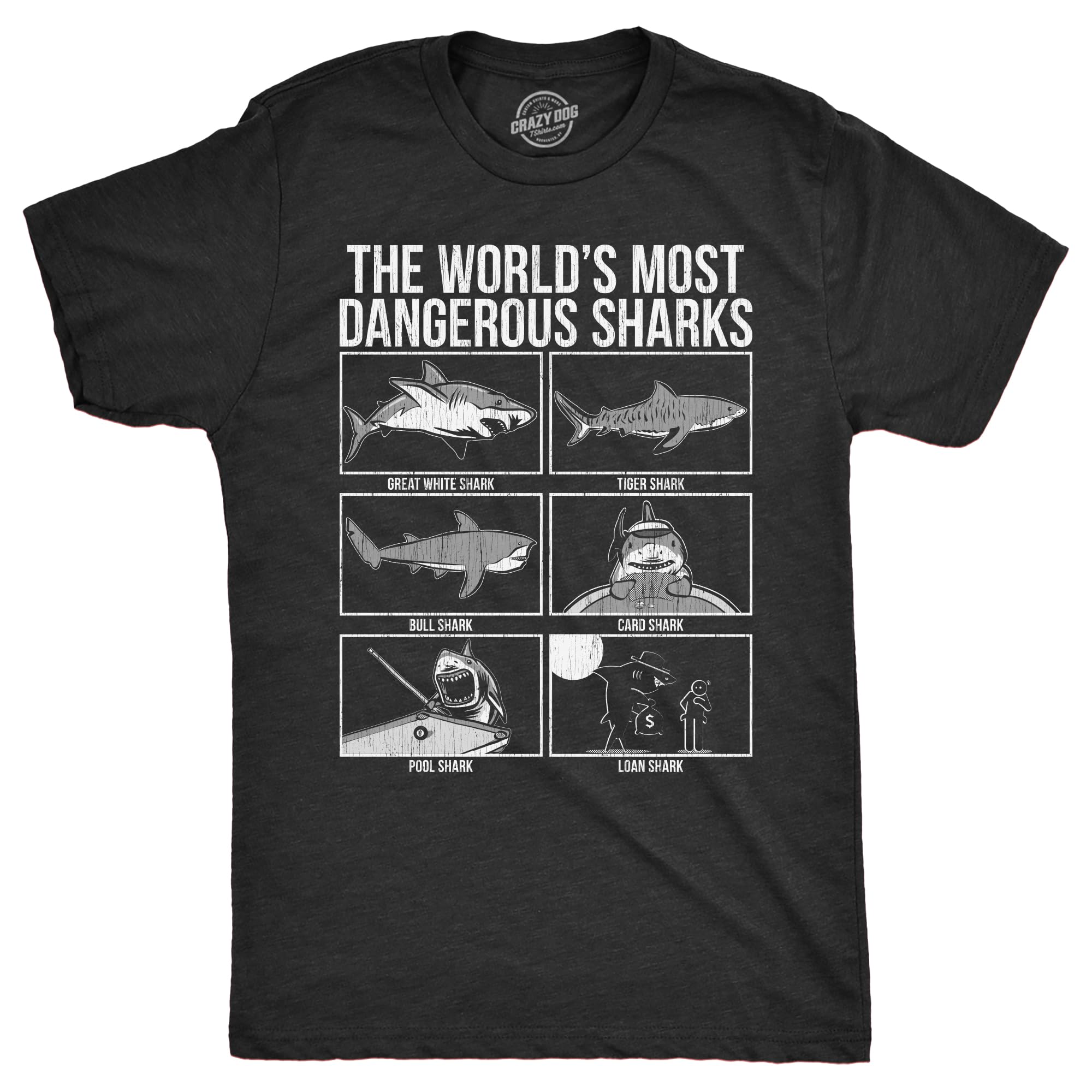 Mens The Worlds Most Dangerous Sharks T Shirt Funny Card Pool Loan Shark Joke Tee for Guys