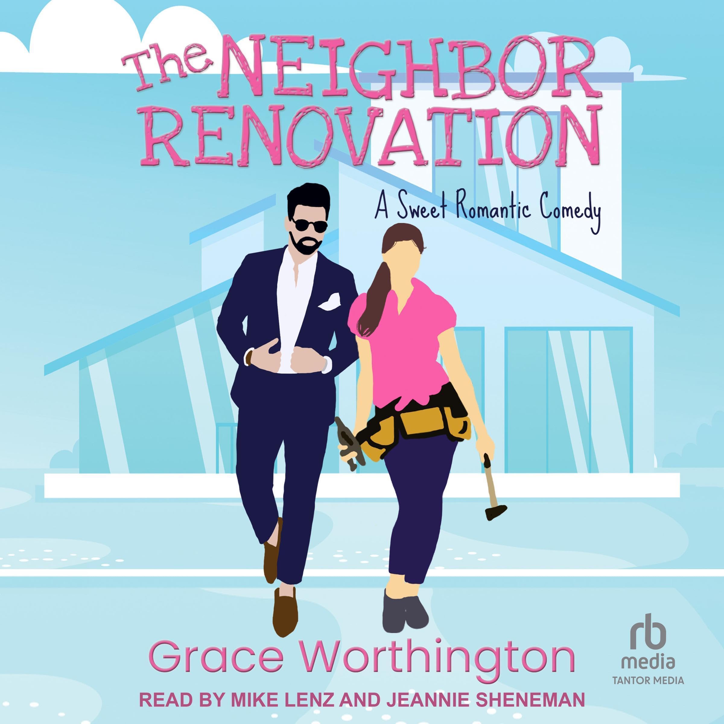 Cover art for The Neighbor Renovation