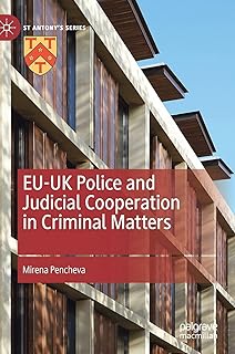 EU-UK Police and Judicial Cooperation in Criminal Matters