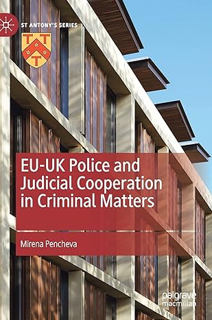 EU-UK Police and Judicial Cooperation in Criminal Matters (St Antony's Series)-Wow! eBook