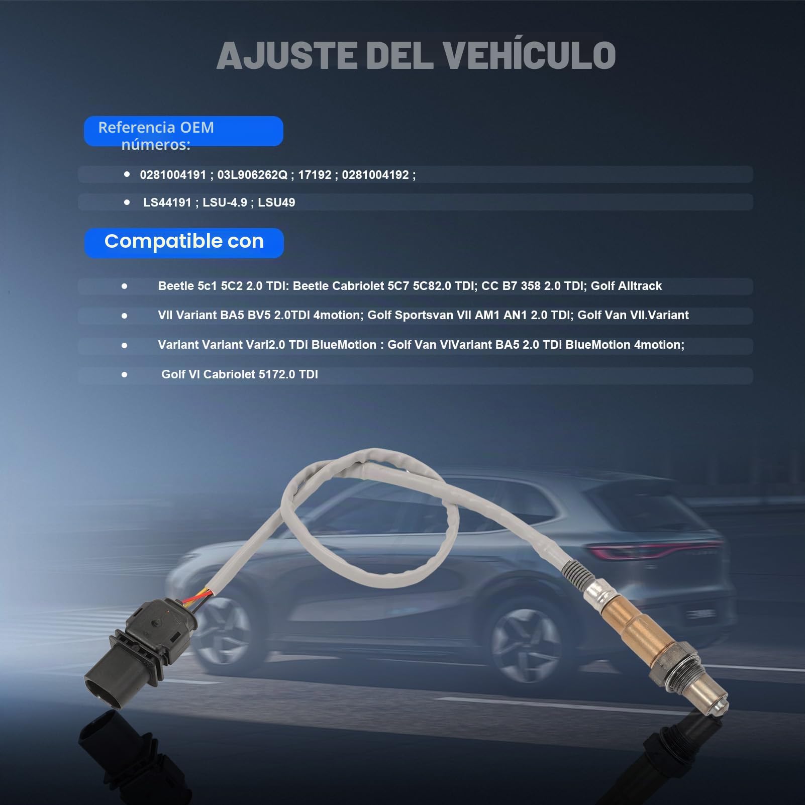 Sonda lambda sensor de regulación O2 Senso para A3 8V A4 B8 8K A5 8T A6 4G C7 CC Beetle Golf VI VII Tiguan 5N Jetta IV XL1 Scirocco III Sharan, 0281004191 LS44191 Sonda Oxígeno