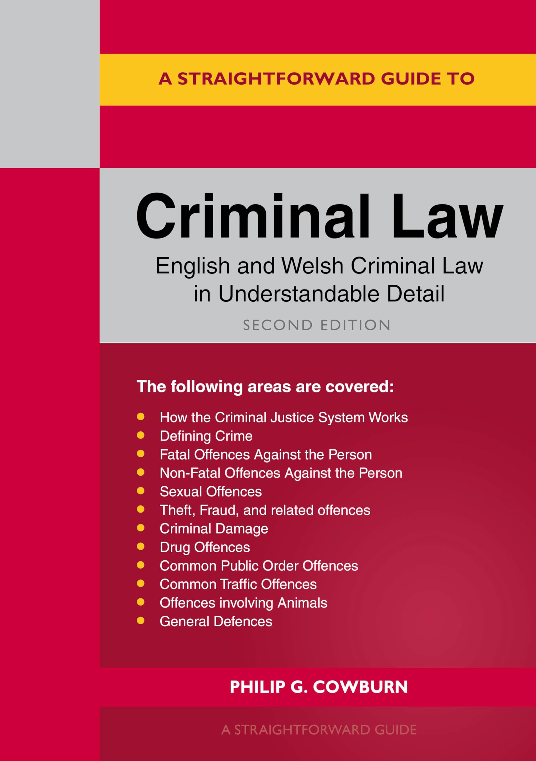A Straightforward Guide to Criminal Law: Second Edition