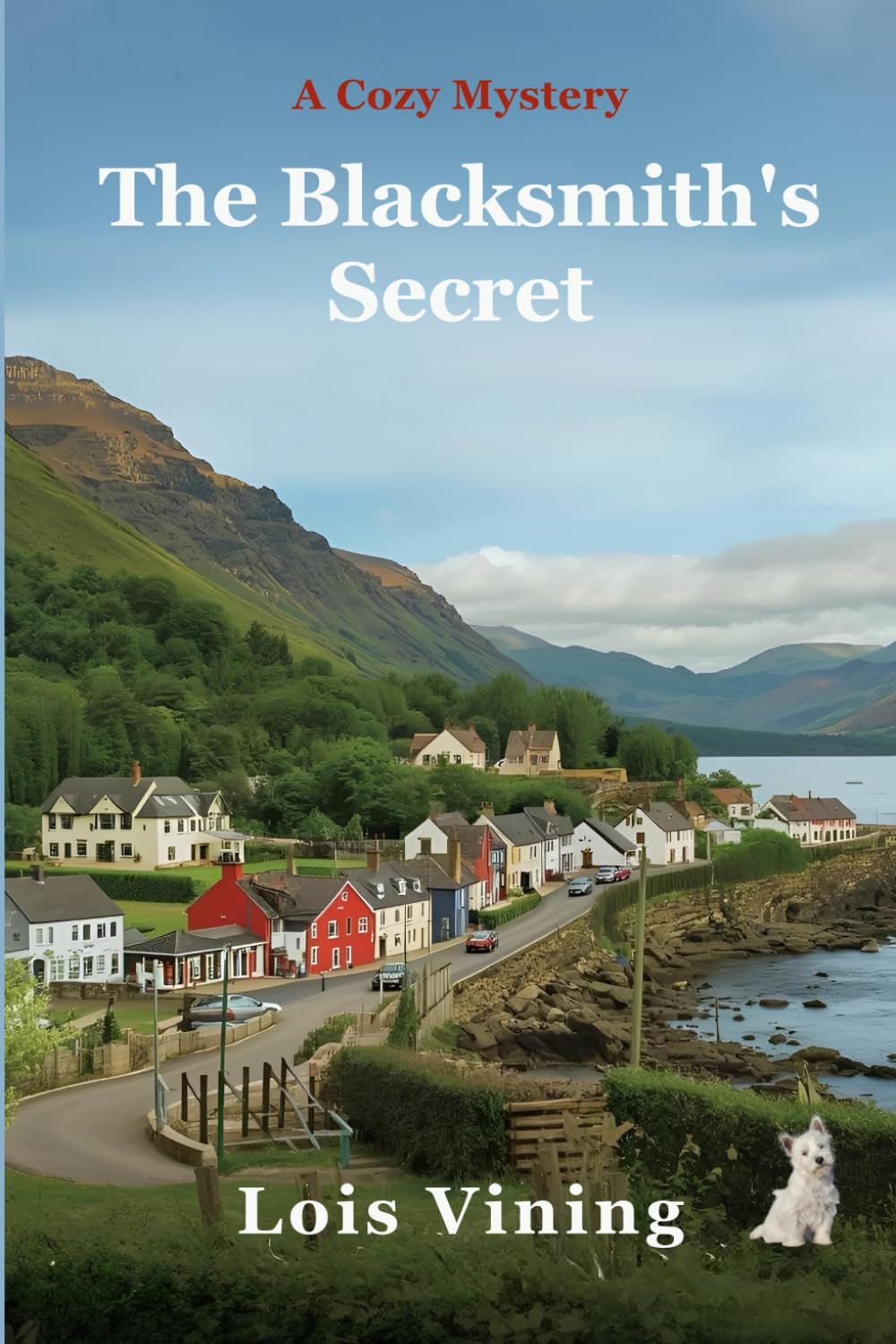 The Blacksmith's Secret: A Scottish Cozy Mystery