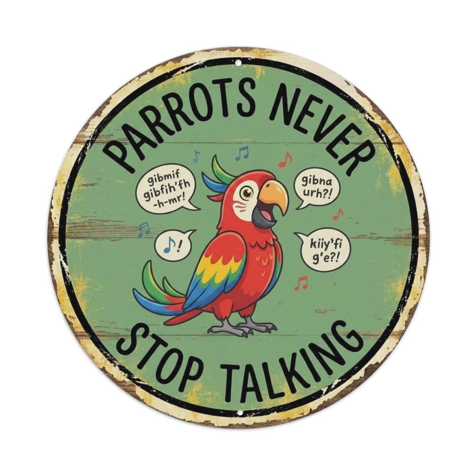 Fqcyn Style Parrot Talking Round Wall Hanging Metal Tin Sign Plaque Wall Decor For Cafe, Club Bar, Office, Home Garden Round Metal Poster 8X8inch