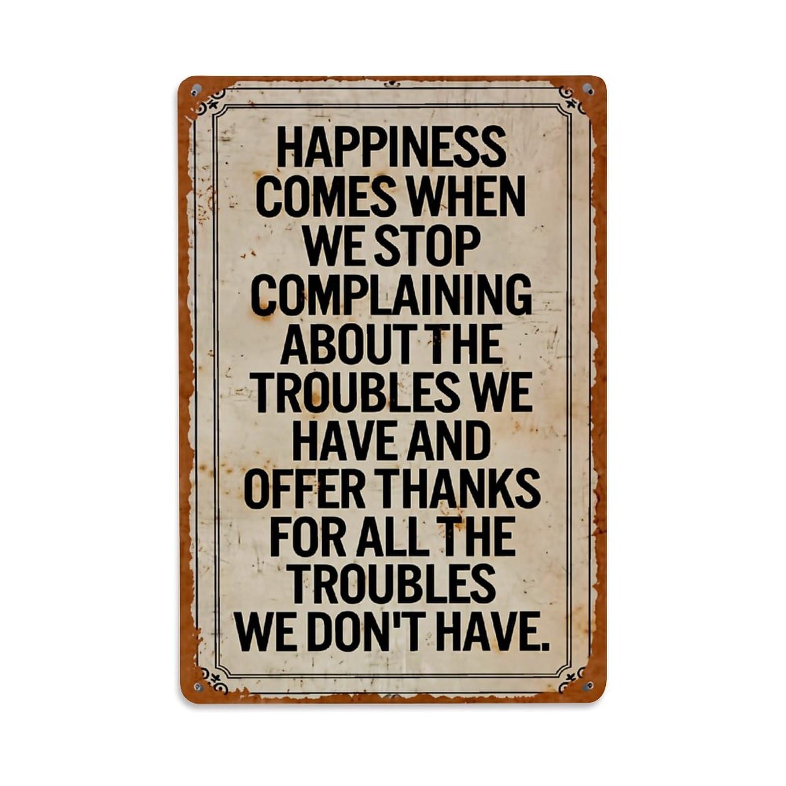 Jdyaojiesheng Vintage Happiness Comes When We Stop Complaining About Tin Sign Retro Metal Wall Decor Metal Poster, Home Bar Garage Farmhouse Cafe Wall Art Decoration 8X12inches
