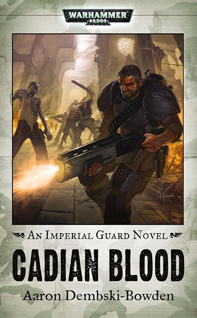Cover of Cadian Blood by Aaron Dembski-Bowden