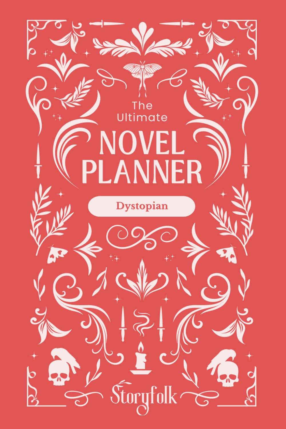 Structured Dystopian Novel Planner: Fantasy Writing Guide & Workbook | By Storyfolk: Fall in love with novel planning. Establish & grow your novel's plot, characters, world, and romance.
