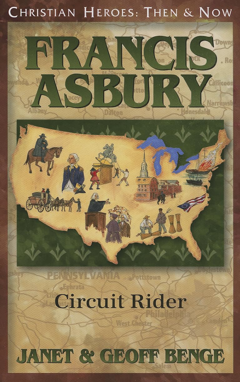 Francis Asbury: Circuit Rider (Christian Heroes: Then and Now)