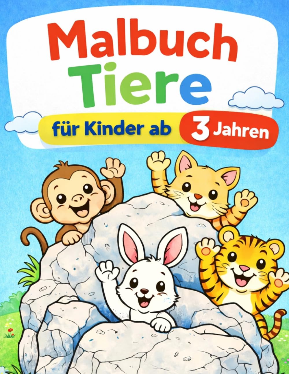 Malbuch Tiere für Kinder ab 3 Jahren: Mit süßen Tieren – perfekt für kleine Künstler