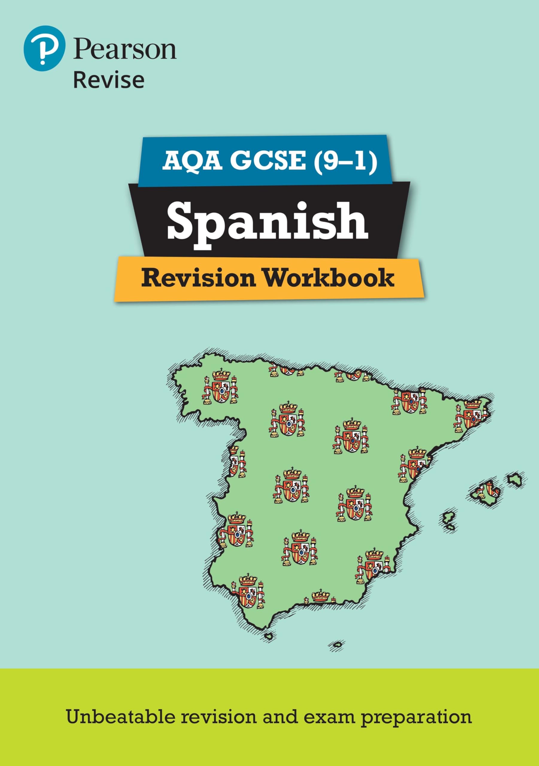 Pearson REVISE AQA GCSE (9-1) Spanish Revision Workbook: For 2024 and 2025 asse
