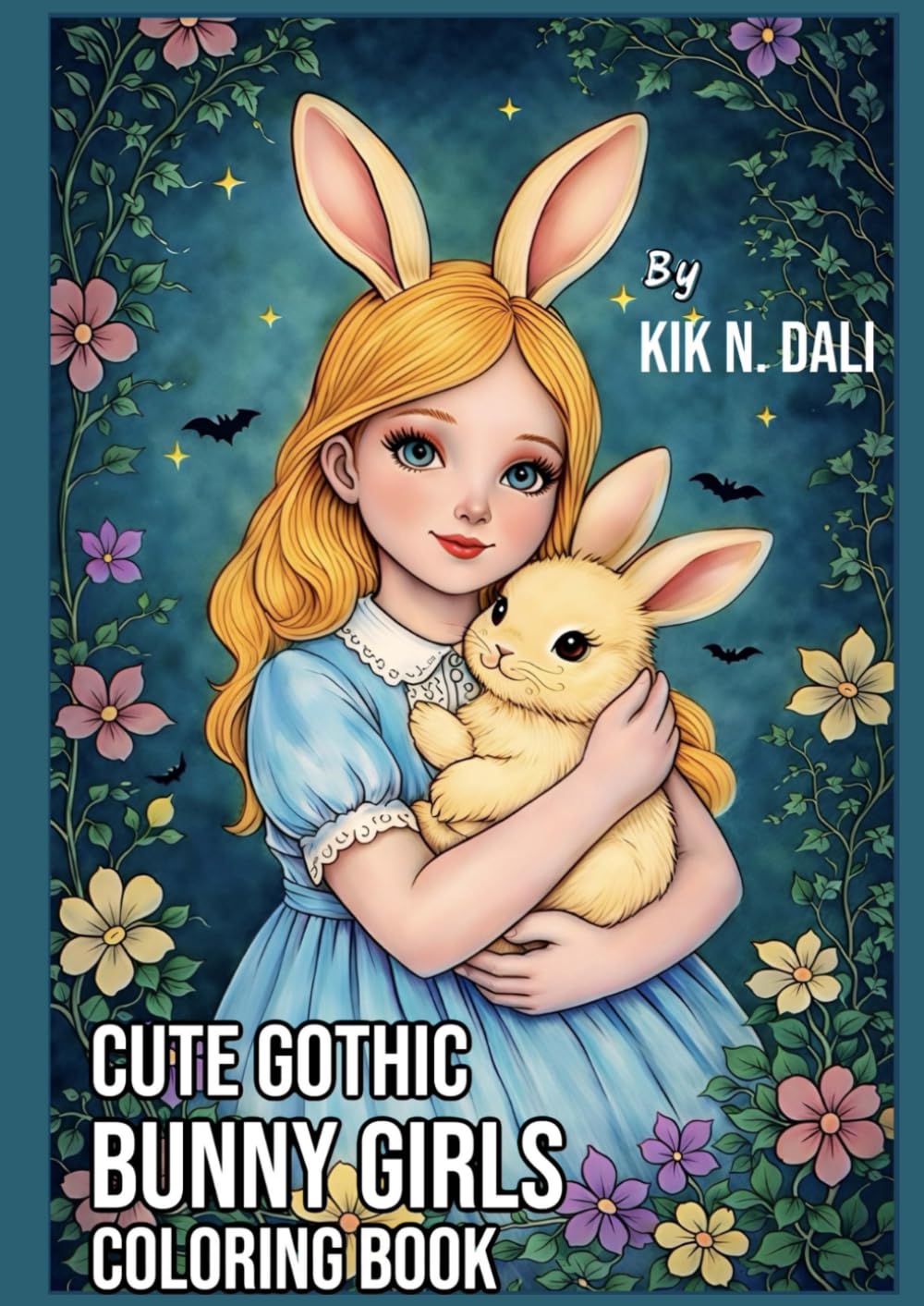 Cute Gothic Bunny Girls Coloring Book: A Cozy and Whimsical Coloring Book with Adorable Rabbits, Gentle Gothic Girls, and Relaxing Storybook Scenes
