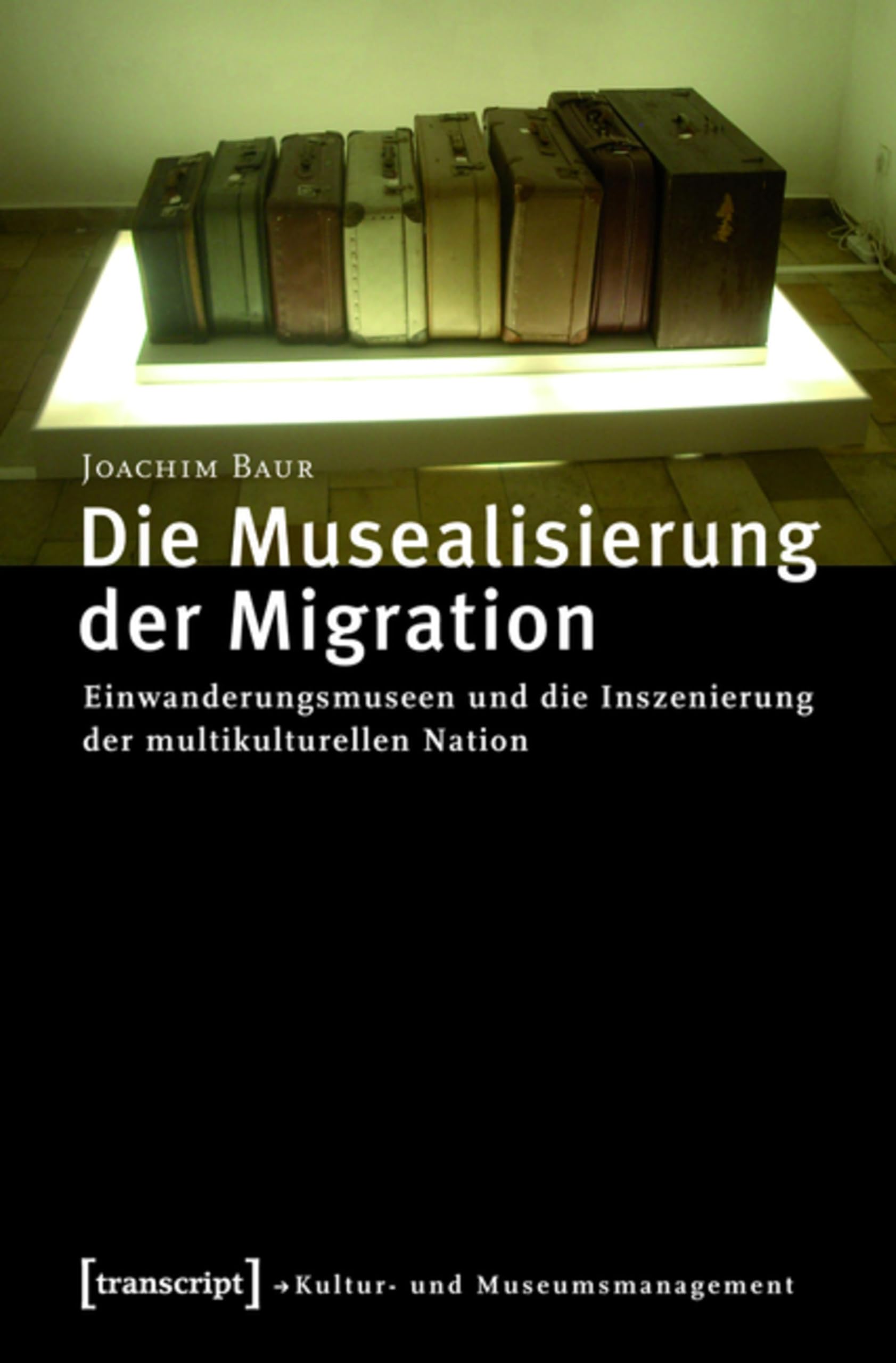 Musealisierung der Migration guide de recherche pour doctorants
