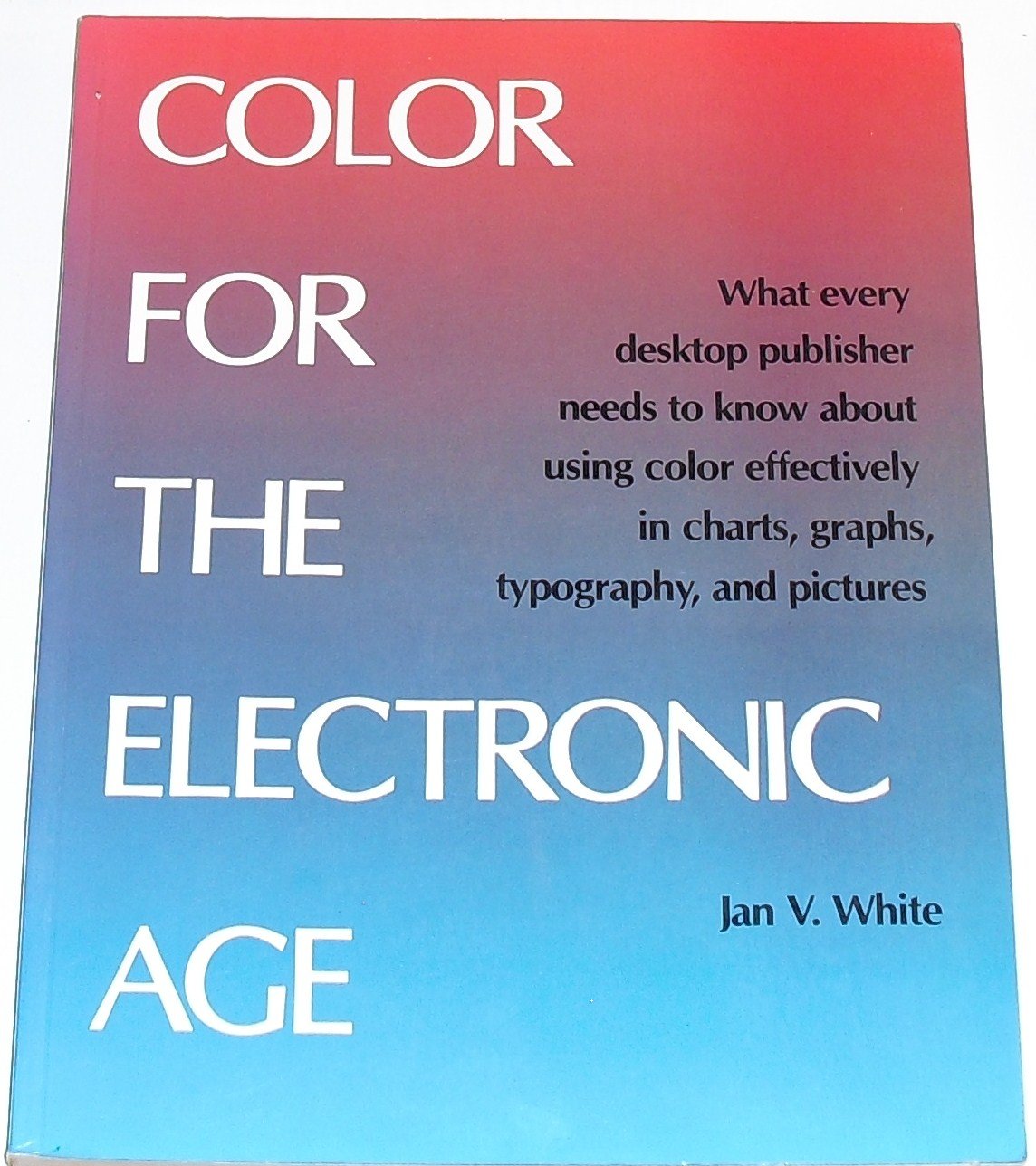Color for the Electronic Age livre art contemporain et design technologique