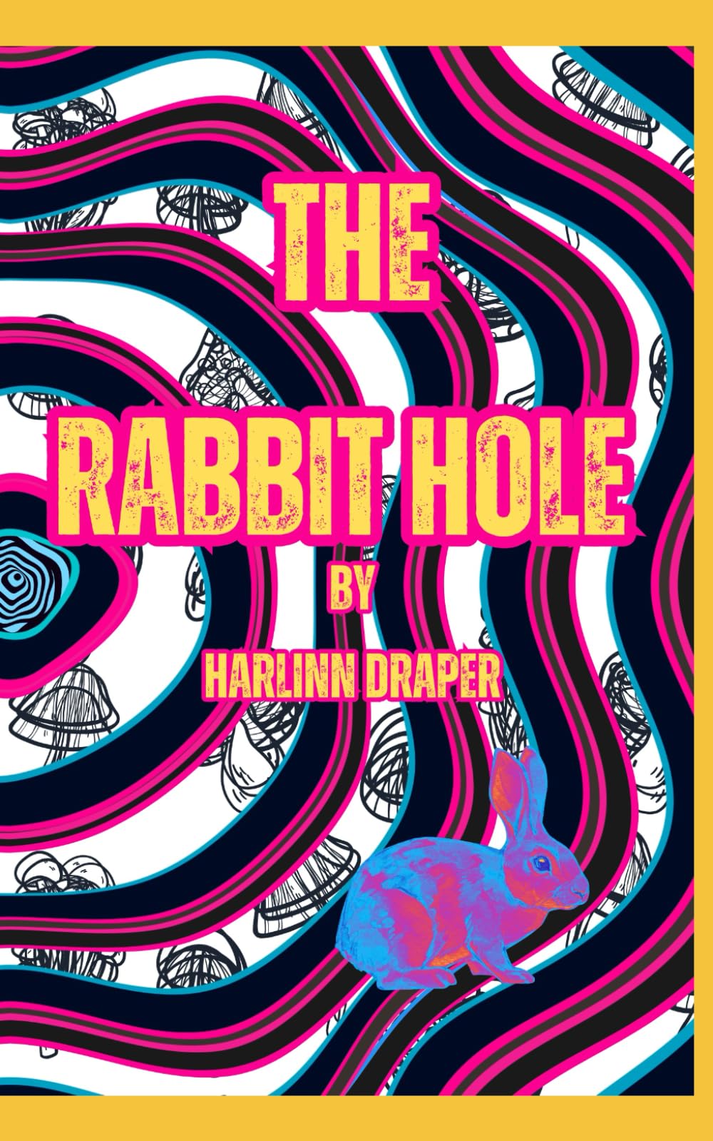 The Rabbit Hole