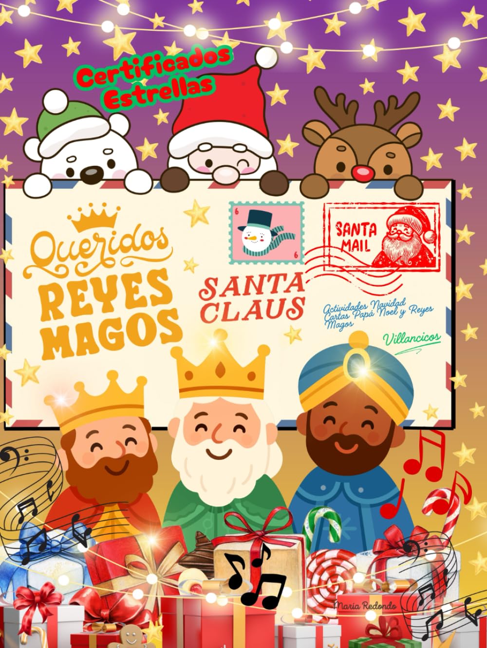 Cartas para Reyes Magos y Papá Noel. ¡Certificados de propiedad de Estrellas! Regala una estrella. Libro en color de Villancicos, Actividades Navidad,..: Libro de Actividades Navideñas