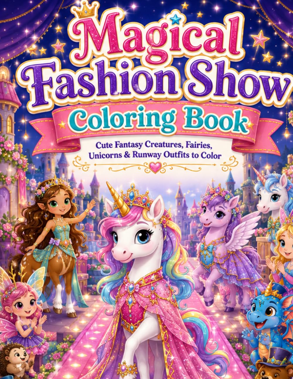 Magical Fashion Show Coloring Book