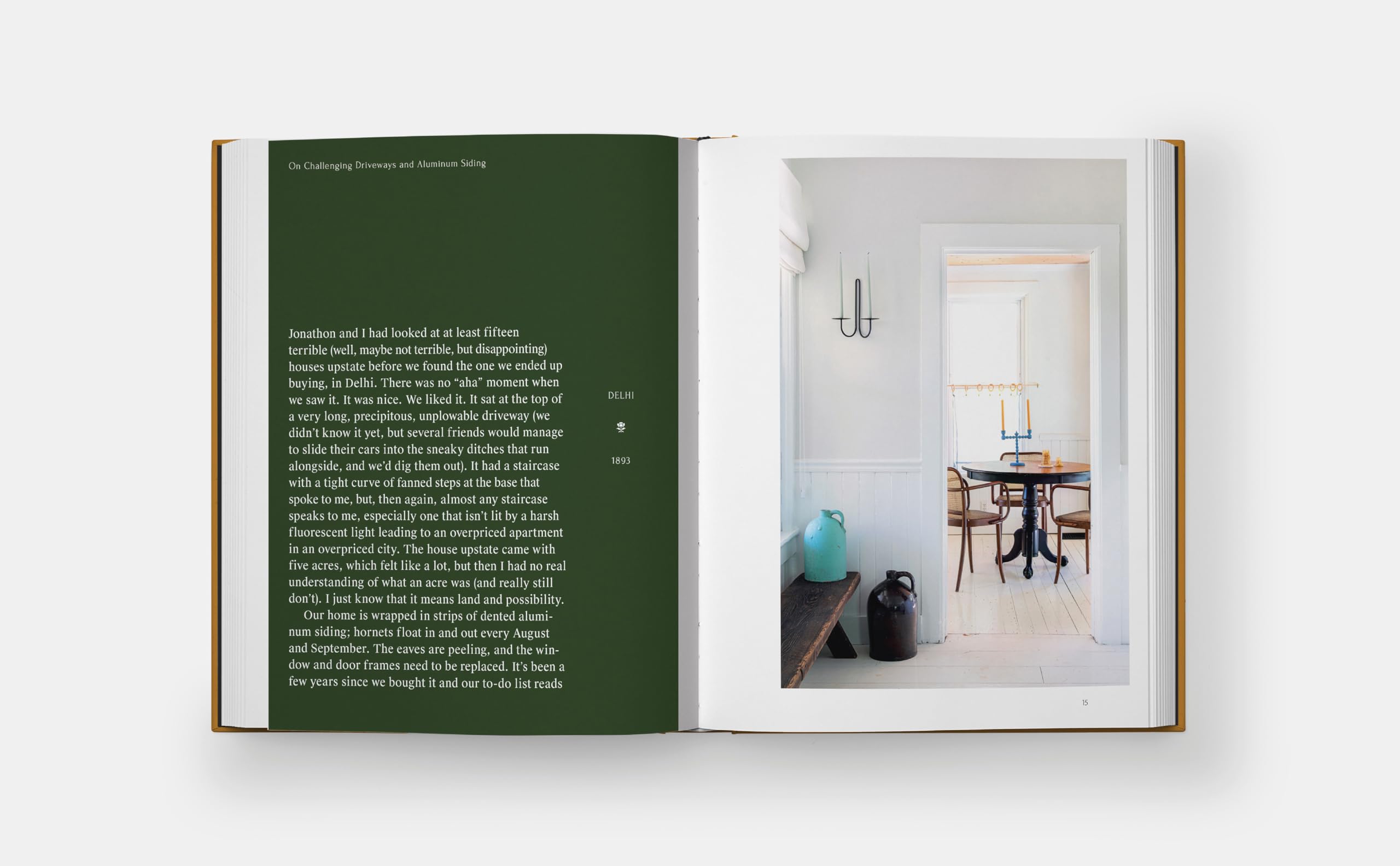 Upstate: Living Spaces with Space to Live